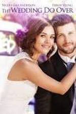Watch The Wedding Do Over 123moviesfree