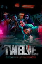 Watch Twelve 123moviesfree