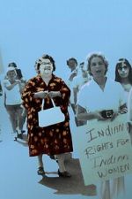Watch Mary Two-Axe Earley: I Am Indian Again 123moviesfree