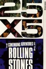 Watch 25x5 The Continuing Adventures of the Rolling Stones 123moviesfree