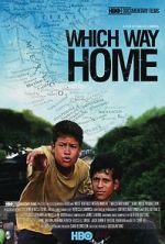 Watch Which Way Home 123moviesfree