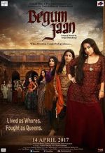 Watch Begum Jaan 123moviesfree
