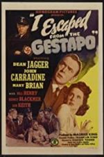 Watch I Escaped from the Gestapo 123moviesfree