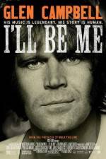Watch Glen Campbell: I'll Be Me 123moviesfree