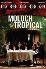Watch Moloch Tropical 123moviesfree
