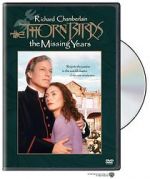 Watch The Thorn Birds: The Missing Years 123moviesfree