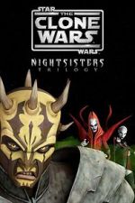 Watch Star Wars: The Clone Wars - The Nightsisters Trilogy 123moviesfree