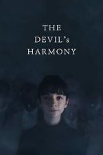 Watch The Devil\'s Harmony 123moviesfree