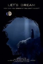 Watch Let\'s Dream 123moviesfree