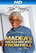 Watch Madea\'s Neighbors from Hell 123moviesfree