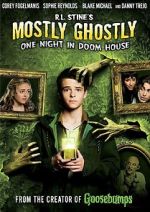 Watch Mostly Ghostly: One Night in Doom House 123moviesfree