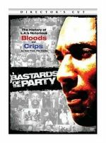 Watch Bastards of the Party 123moviesfree