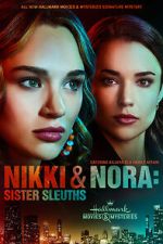 Watch Nikki & Nora: Sister Sleuths 123moviesfree