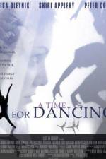Watch A Time for Dancing 123moviesfree