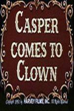 Watch Casper Comes to Clown 123moviesfree