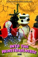 Watch Into the Menstrualverse 123moviesfree
