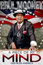 Watch Paul Mooney: A Piece of My Mind - Godbless America 123moviesfree