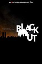Watch American Experience: The Blackout 123moviesfree