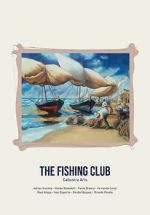 Watch Artcon - El club de pesca 123moviesfree