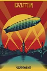Watch Led Zeppelin: Celebration Day 123moviesfree