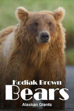 Watch Alaska\'s Giant Bears 123moviesfree