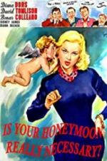 Watch Is Your Honeymoon Really Necessary 123moviesfree