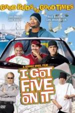 Watch I Got Five on It 123moviesfree