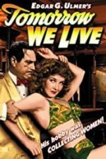 Watch Tomorrow We Live 123moviesfree