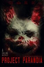 Watch Project Paranoia 123moviesfree