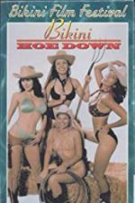 Watch Bikini Hoe-Down 123moviesfree