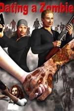 Watch Dating a Zombie 123moviesfree