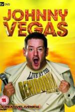 Watch Johnny Vegas: Live at The Benidorm Palace 123moviesfree
