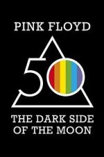 Watch Pink Floyd: The Dark Side of the Moon 123moviesfree