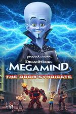 Watch Megamind vs. The Doom Syndicate 123moviesfree