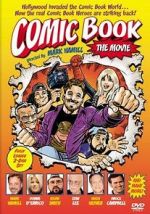 Watch Comic Book: The Movie 123moviesfree