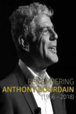 Watch Remembering Anthony Bourdain 123moviesfree