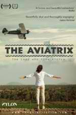 Watch The Aviatrix 123moviesfree