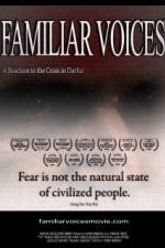 Watch Familiar Voices 123moviesfree