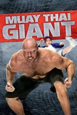 Watch Muay Thai Giant 123moviesfree