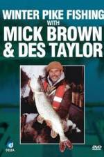 Watch Winter Pike Fishing With Des Taylor And Mick Brown 123moviesfree