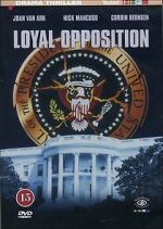 Watch Loyal Opposition 123moviesfree