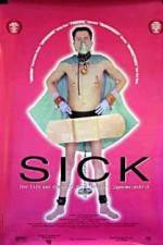 Watch Sick: The Life & Death of Bob Flanagan, Supermasochist 123moviesfree