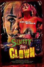 Watch Slutty the Clown 123moviesfree
