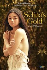 Watch Selina\'s Gold 123moviesfree