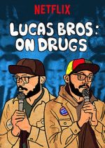 Watch Lucas Brothers: On Drugs (TV Special 2017) 123moviesfree