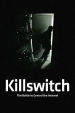 Watch Killswitch 123moviesfree