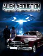 Watch Alien Abduction: The Odyssey of Betty and Barney Hill 123moviesfree