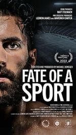 Watch Fate of a Sport 123moviesfree