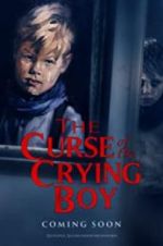 Watch The Curse of the Crying Boy 123moviesfree