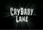 Watch CryBaby Lane 123moviesfree